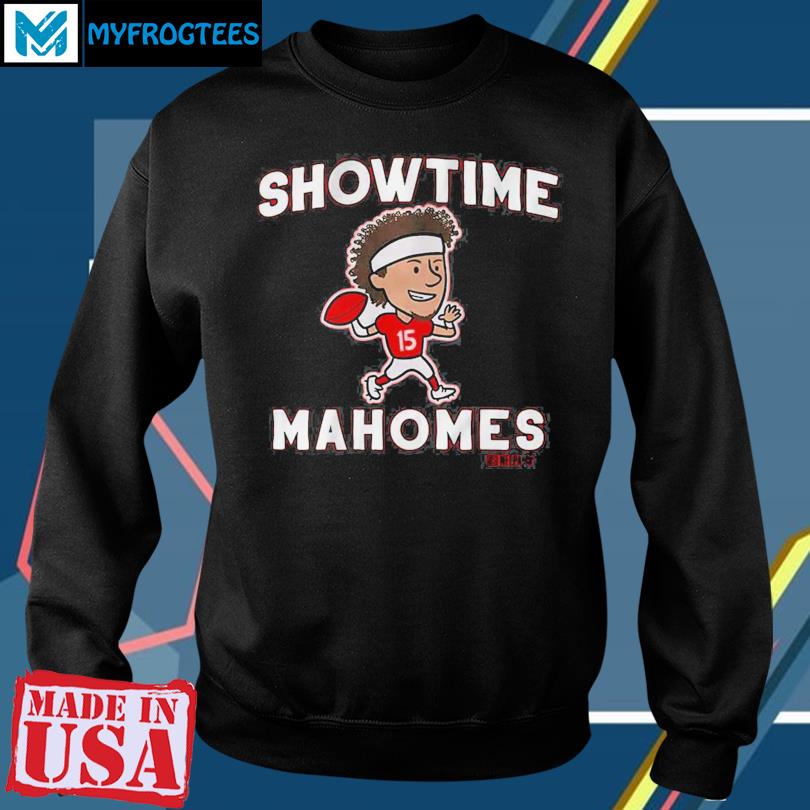 Patrick Mahomes II showtime T-shirt, hoodie, sweater, long sleeve and tank  top