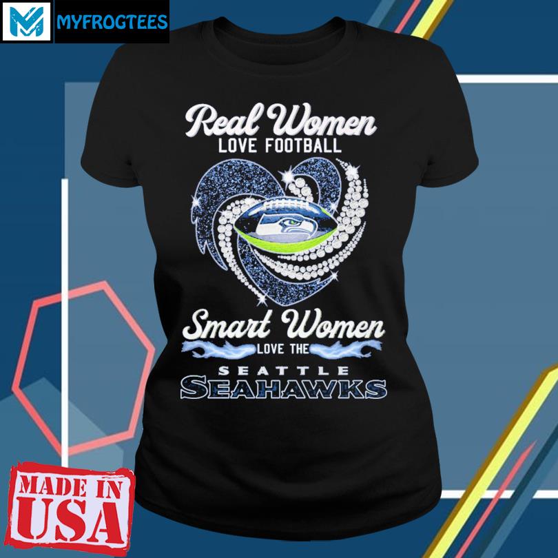 Real Women Love Football Smart Women Love The Seattle Seahawks 2023 Logo  Shirt