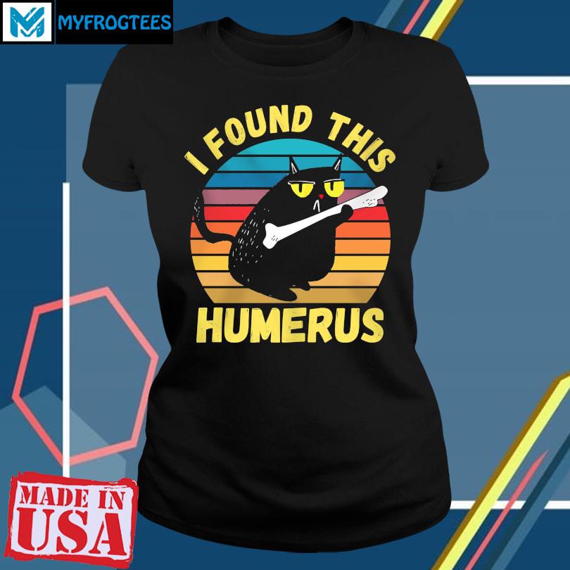 humerus cat shirt