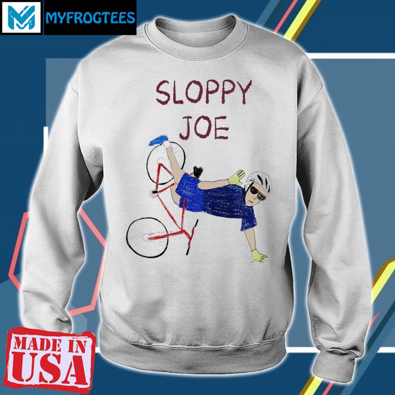 Sloppy discount joes sweatshirt