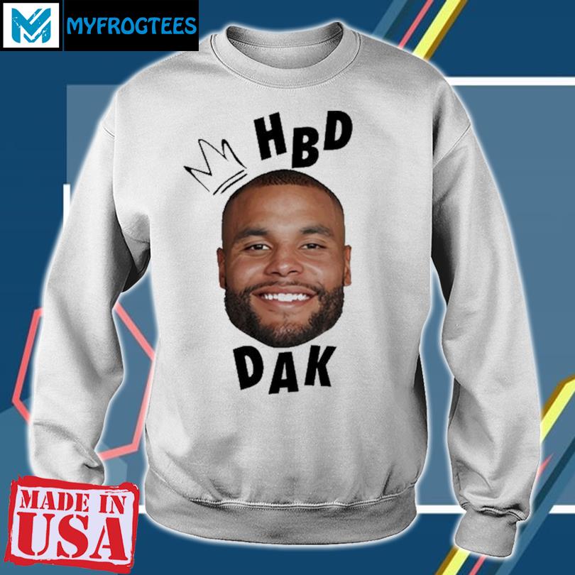 Official Hbd Dak T-Shirt, hoodie, sweater, long sleeve and tank top