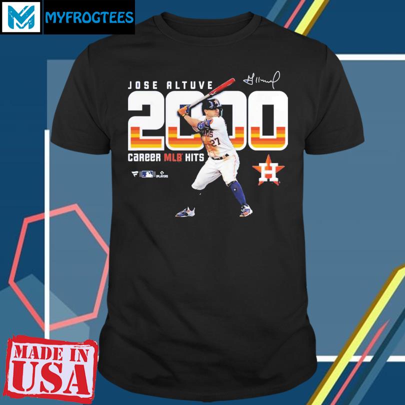 Jose Altuve Houston Astros Fanatics Branded 2000 Career Hits T-Shirt,  hoodie, sweater and long sleeve