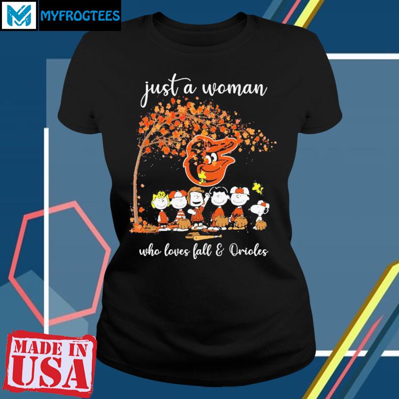 Just A Woman Who Loves Fall And Orioles T Shirt, hoodie, sweater and long  sleeve