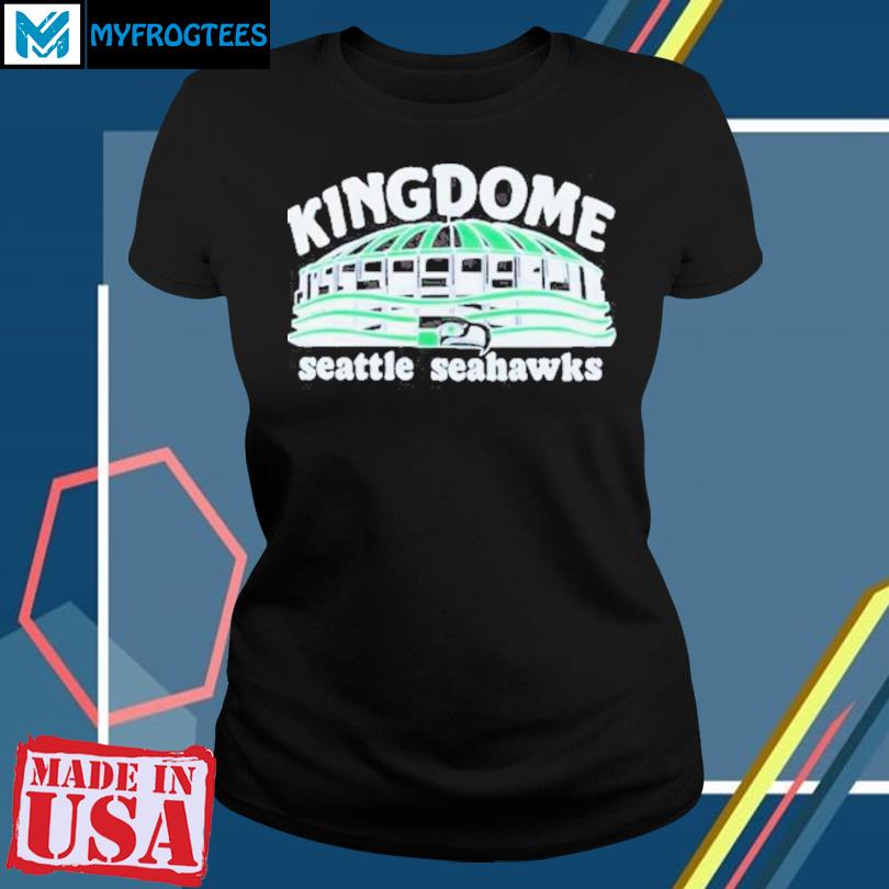 Seattle Seahawks Kingdome Shirt