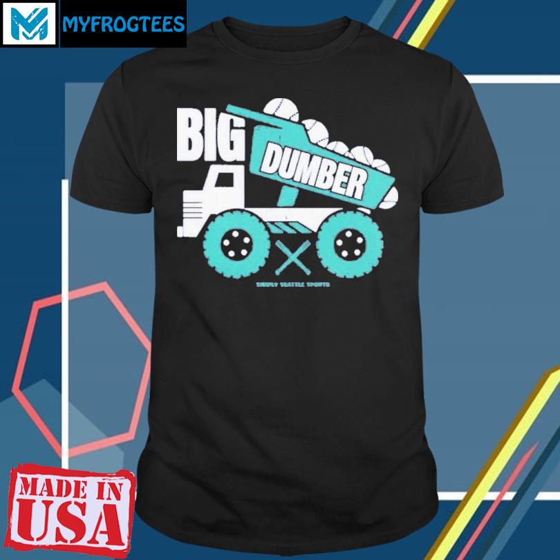 Big Dumper Shirt, hoodie, sweatshirt and tank top