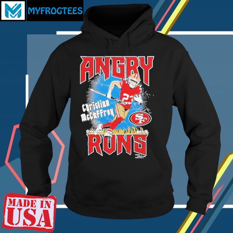 Christian McCaffrey San Francisco 49ers Angry runs shirt, hoodie, sweater,  long sleeve and tank top