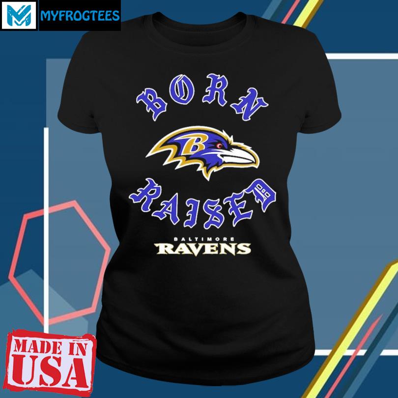 Baltimore Ravens Born X Raised Unisex T-shirt - Shibtee Clothing