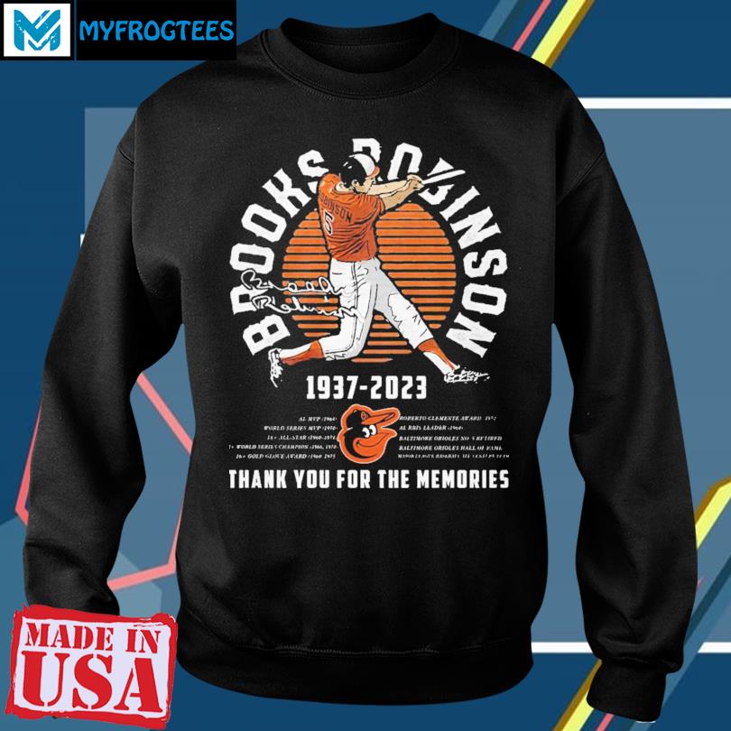 Brooks Robinson Baltimore Orioles 1937 2023 thank you for the memories  signature shirt, hoodie, sweater, long sleeve and tank top