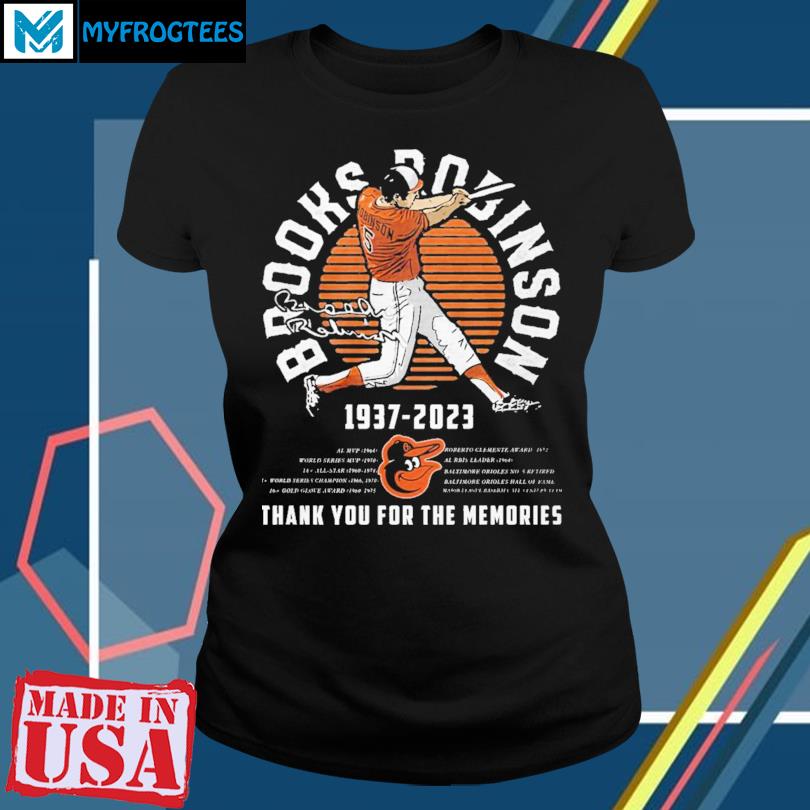 Brooks Robinson 1937 – 2023 MVP Signature Thank You For The Memories T Shirt  - Limotees