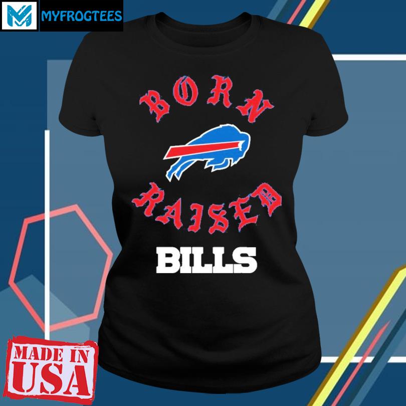 Official Buffalo Bills Born X Raised Unisex T-shirt, hoodie, sweater and  long sleeve