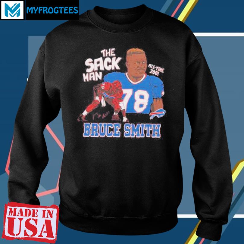 Official buffalo Bills Bruce Smith Shirt, hoodie, sweater, long sleeve and  tank top