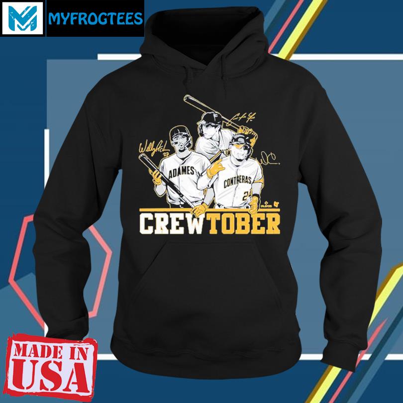 Official christian yelich willy adames and william contreras crewtober shirt,  hoodie, sweater, long sleeve and tank top