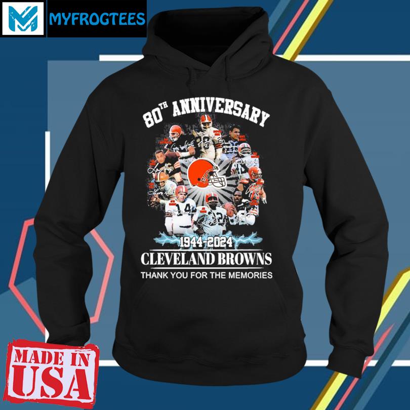 Funny Cleveland Browns 75th anniversary 1946 2021 signatures thank you for  the memories shirt, hoodie, sweater, long sleeve and tank top