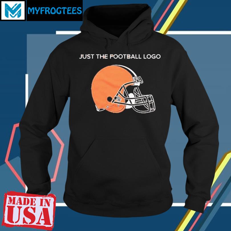 Cleveland Browns Just The Football Logo Shirt, hoodie, sweater and long  sleeve