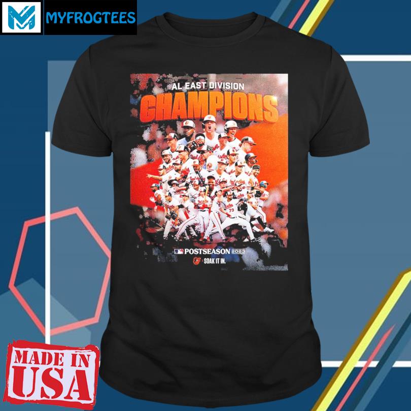 Congrats Baltimore Orioles Is The AL East Division Champions MLB Postseason  2023 Poster All Over Print Shirt - Mugteeco