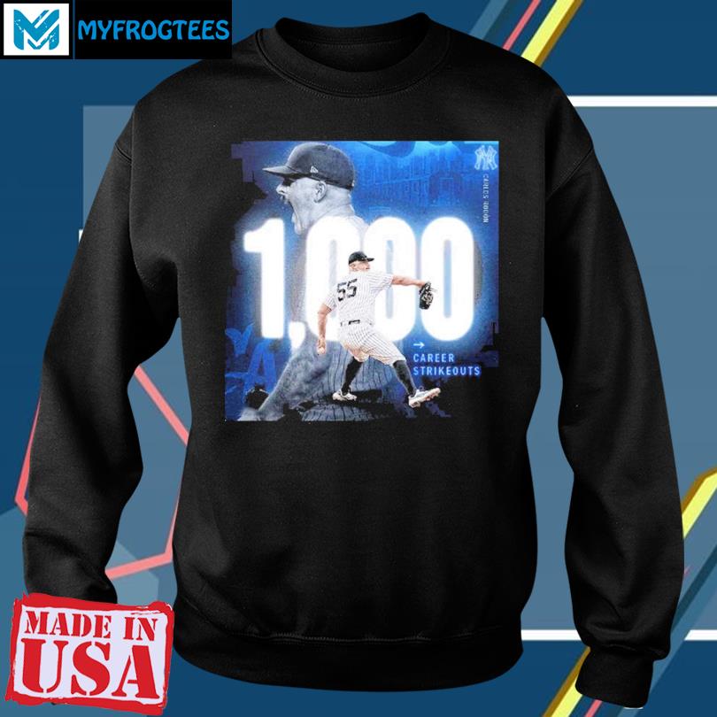 Congrats Carlos Rodon From New York Yankees Has 1000 Career Strikeouts  Unisex T-Shirt, hoodie, sweater and long sleeve