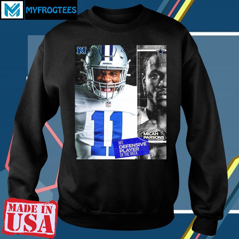 Dallas Cowboys Micahh Parsons NFC Defensive Player Of The Week Shirt, hoodie,  sweater and long sleeve