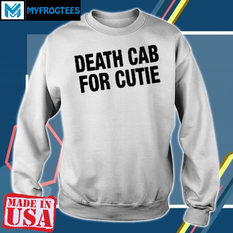 Death cab discount for cutie sweatshirt