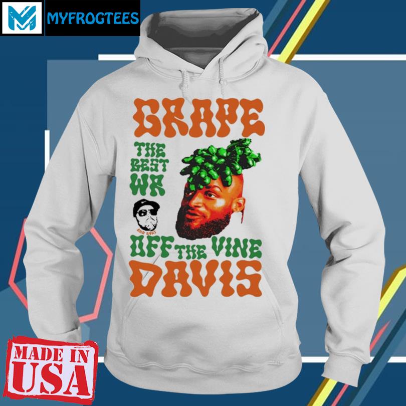 Grape Davis Shirt Sweatshirt Hoodie Mens Womens Kids Buffalo Bills Football Shirts  Gabe Davis Fantasy Football Funny Tshirtthe Best Wr Off The Vine Davis T  Shirt - Laughinks