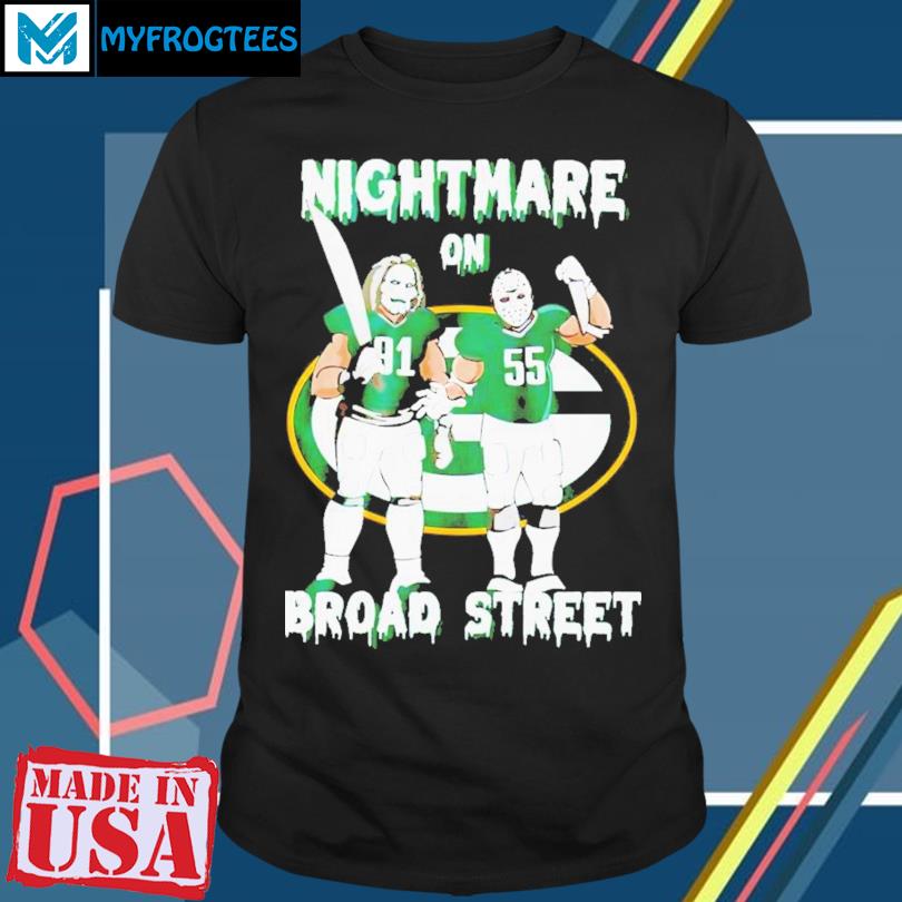 Green Bay Packers Nightmare On Broad Street T-Shirt