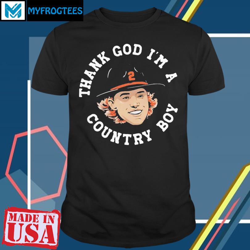 Gunnar Henderson Thank God I'm A Country Boy T-Shirt