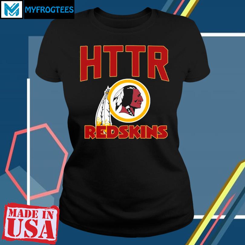 Httr Washington Redskins Forever Shirt, hoodie, sweater, long sleeve and  tank top