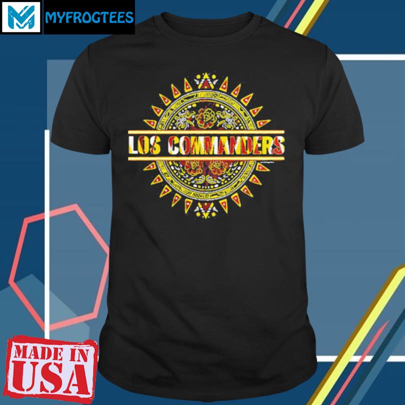 Los Commanders Hispanic Heritage 2023 Shirt, hoodie, longsleeve,  sweatshirt, v-neck tee