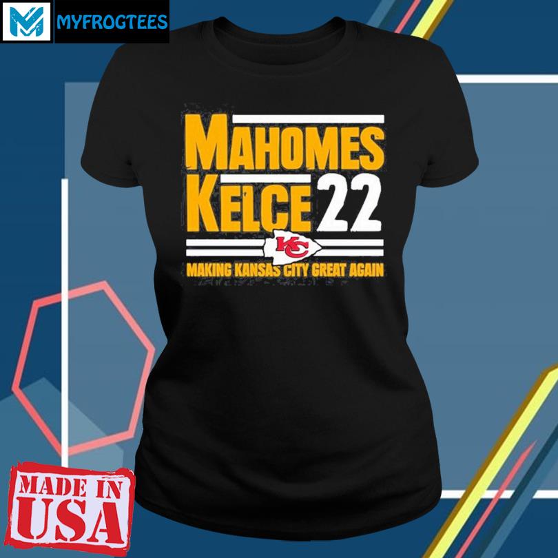 Womens Mahomes Making Kansas City Great Again T-Shirt 