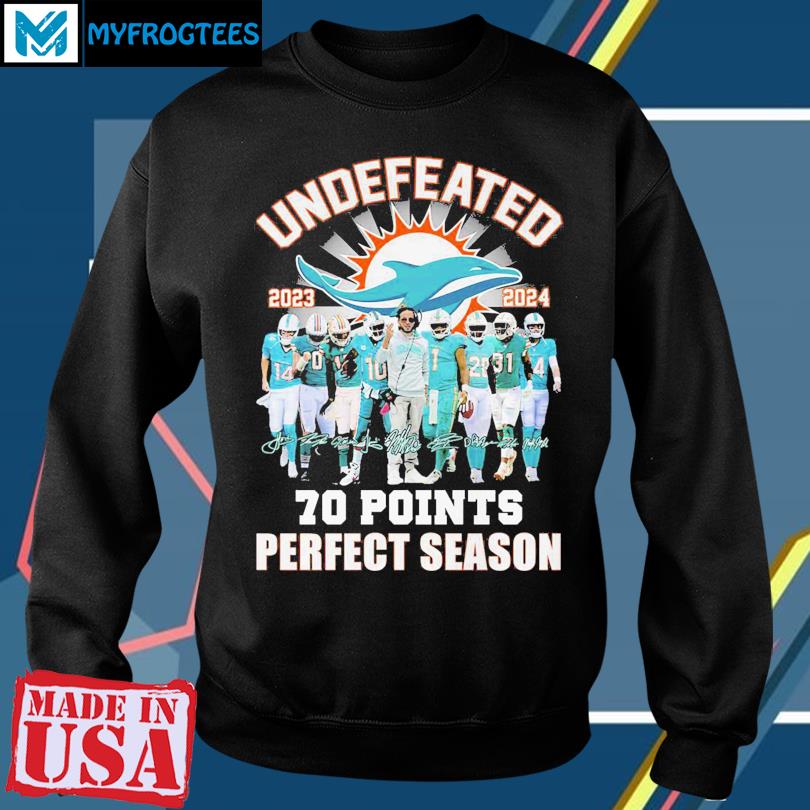 Official Miami Dolphins Undefeated 2023 2024 70 Points Perfect