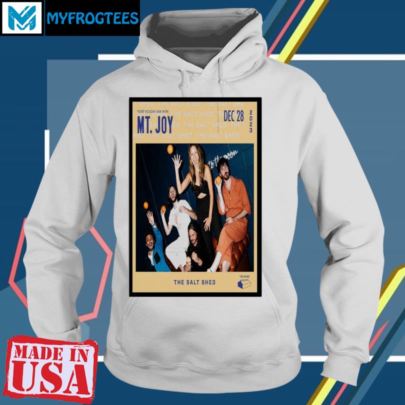 Mt. Joy Chicago Illinois 28th Dec 2023 Poster Shirt hoodie