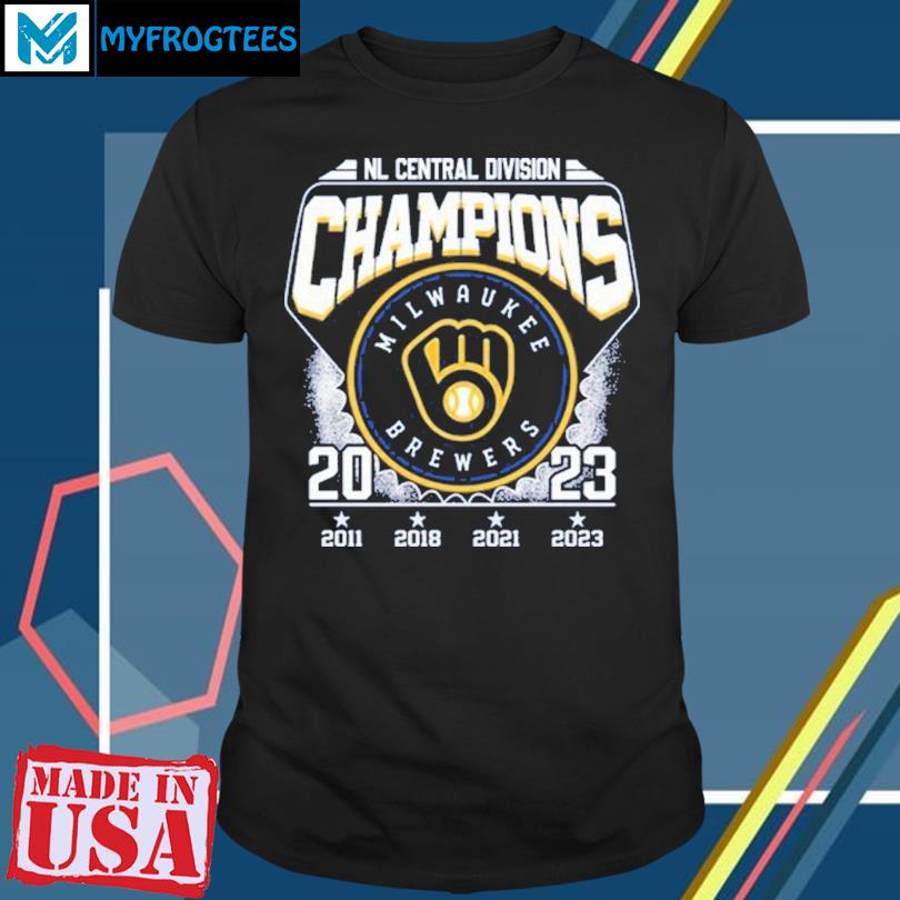 Nl Central Divison Champions Milwaukee Brewers 2011 2018 2021 2023 T-shirt