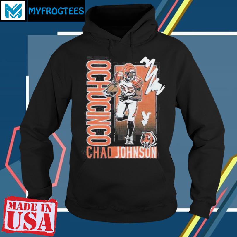 Official CincinnatI bengals Chad johnson T-shirt, hoodie, tank top, sweater  and long sleeve t-shirt