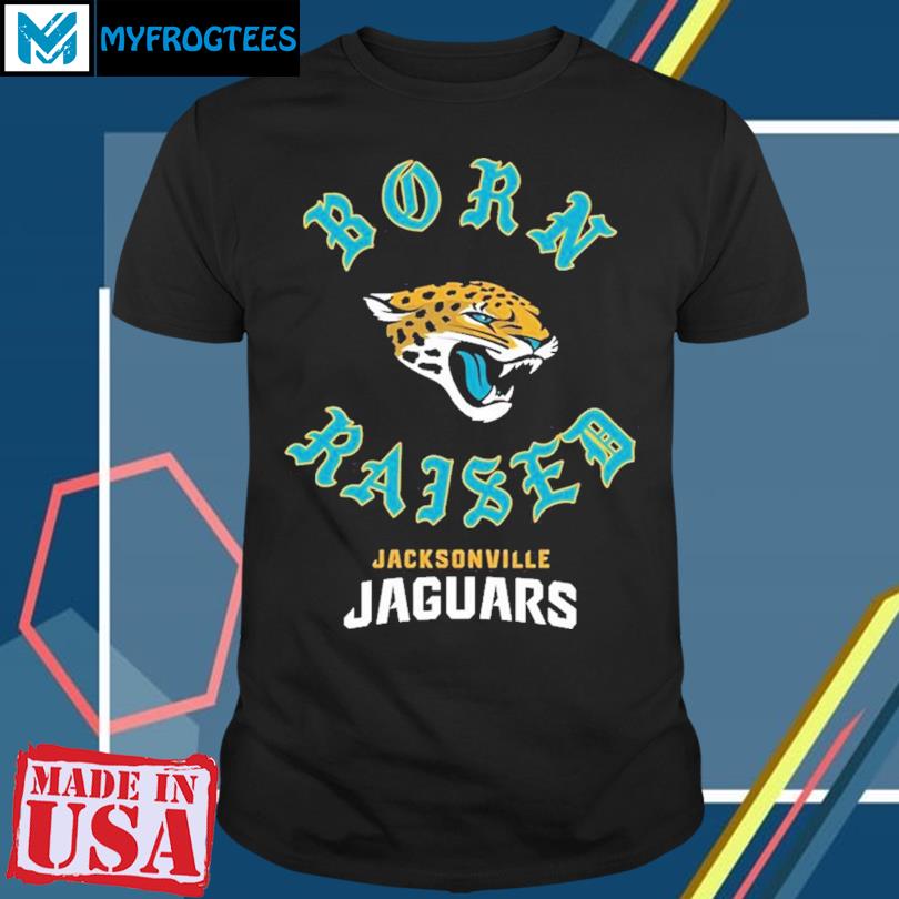 Jacksonville Jaguars Born X Raised Unisex T Shirt - Limotees