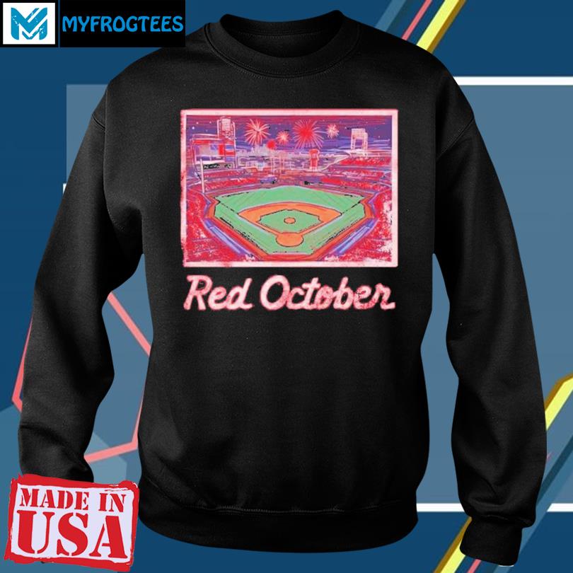 Philadelphia Phillies Red October stadium shirt, hoodie, sweater