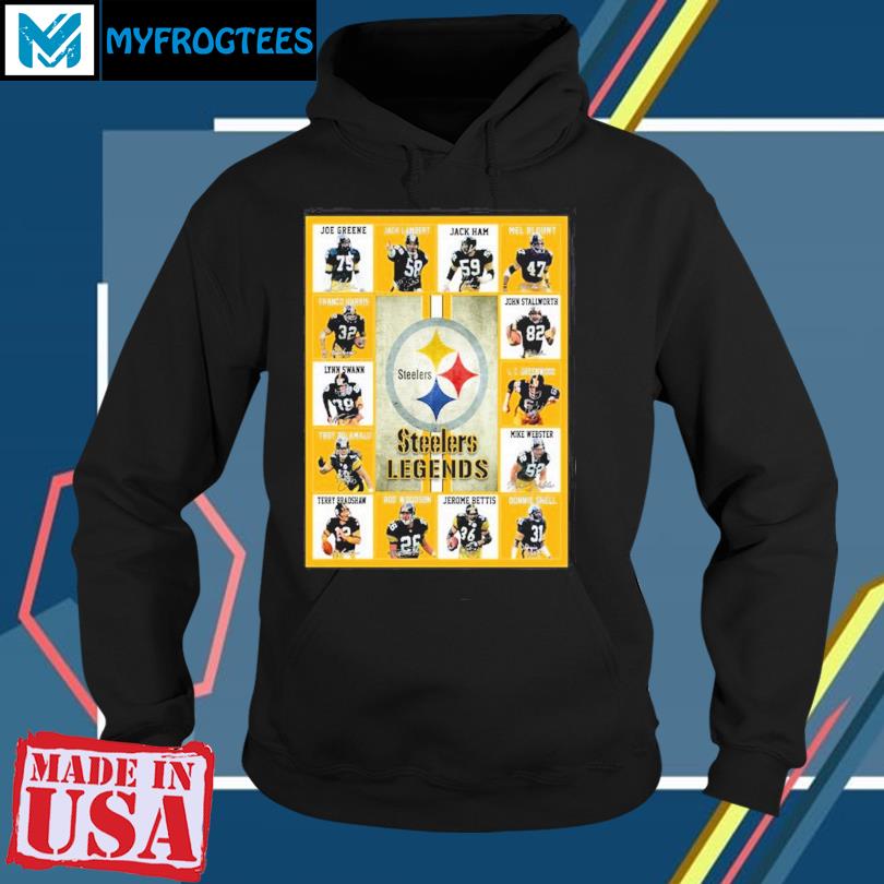 Pittsburgh Steelers Legends Unisex T-Shirt, hoodie, sweater, long sleeve  and tank top