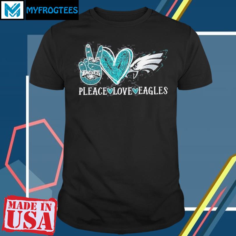 Peace Love Philadelphia Eagles T-Shirt For Women