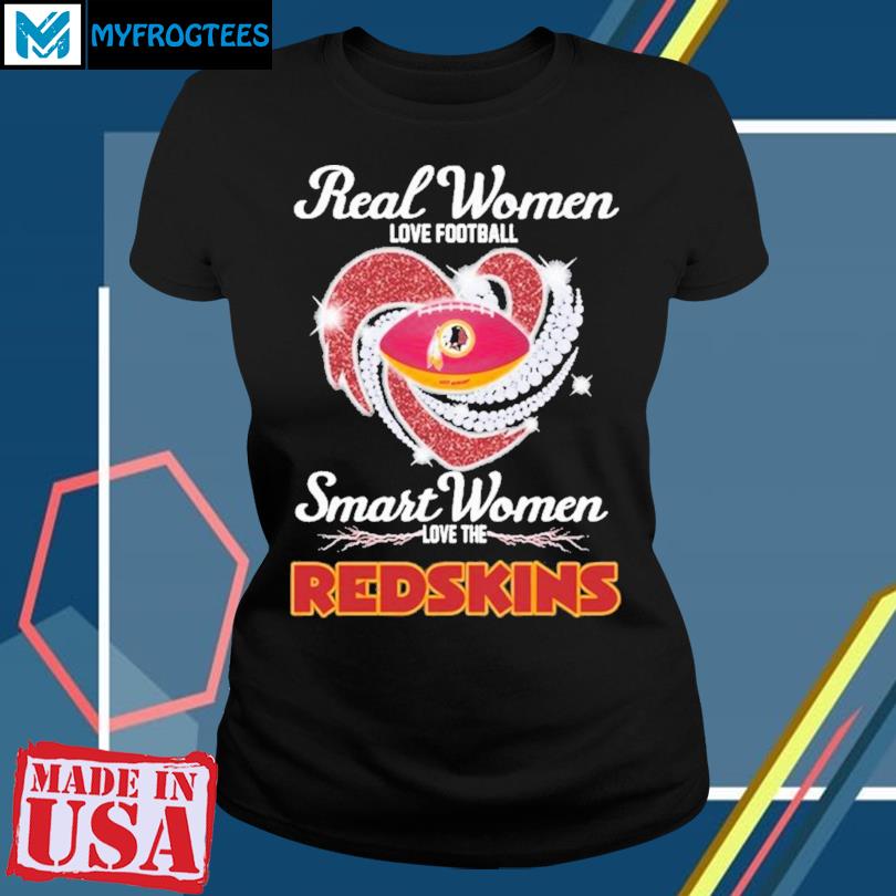 Real women love Football Washington Redskins shirt, hoodie, sweater, long  sleeve and tank top