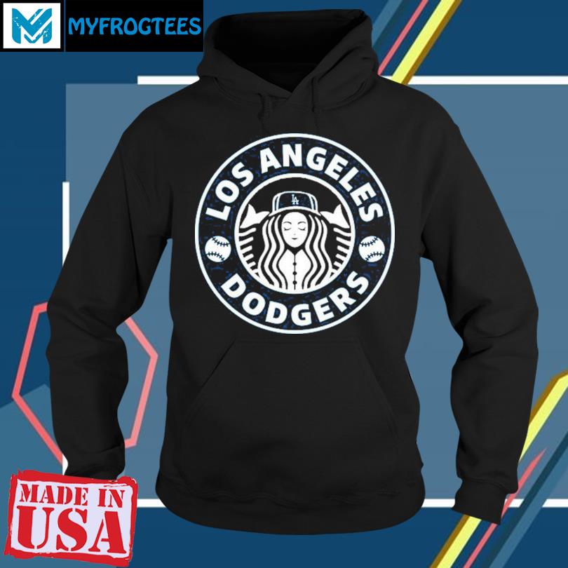 Nice los Angeles Dodgers Starbucks shirt, hoodie, sweater, long