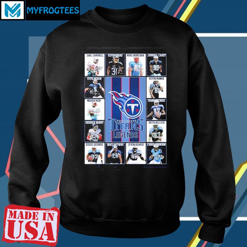 Tennessee Titans Legends Unisex T-Shirt, hoodie, sweater and long sleeve