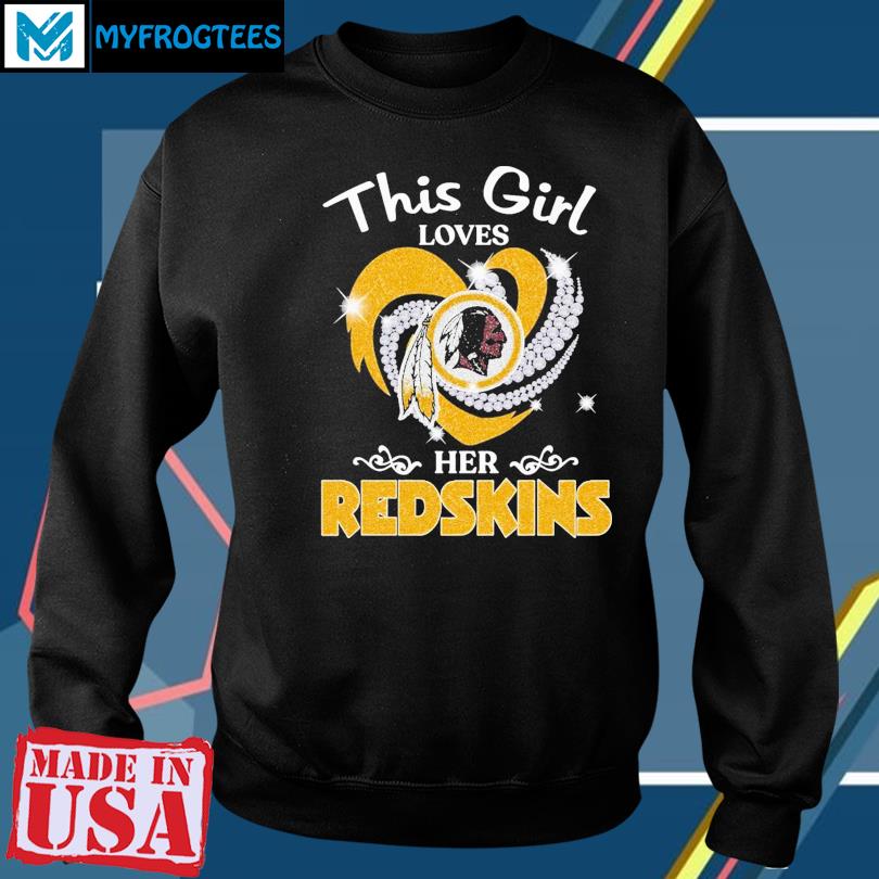 Just A Girl In Love With Her Redskins T-Shirts, Hoodies