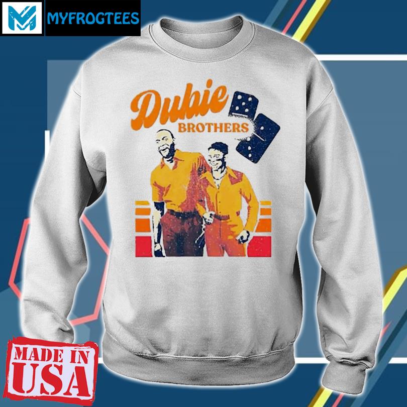 Yordan And Dubon Dubie Brothers Shirt