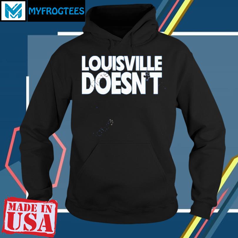 Louisville Doesn't Exist Aaron Bradshaw Shirt - Lelemoon