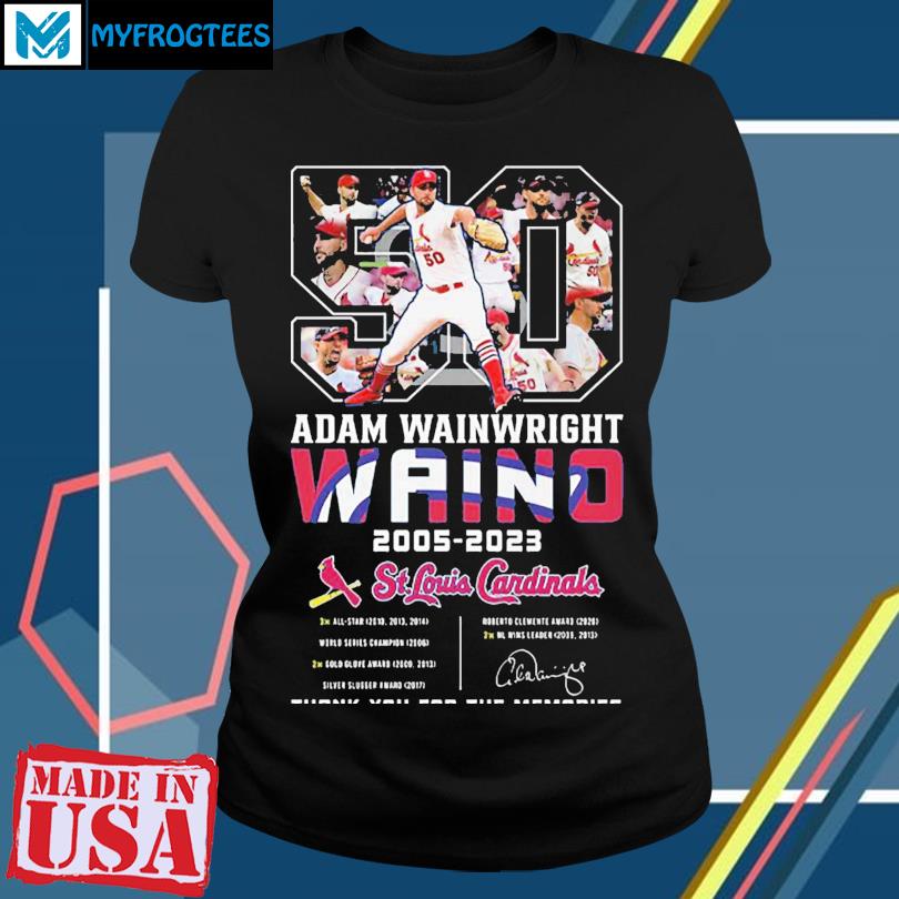 Adam Wainwright Waino 2005 – 2023 St Louis Cardinals Thank You For The  Memories T-Shirt, hoodie, sweater and long sleeve