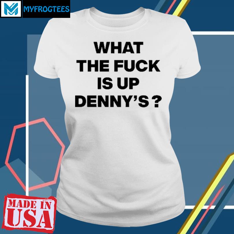 Blink-182 Denny Shirt What The Fuck Is Up Denny's T-Shirt