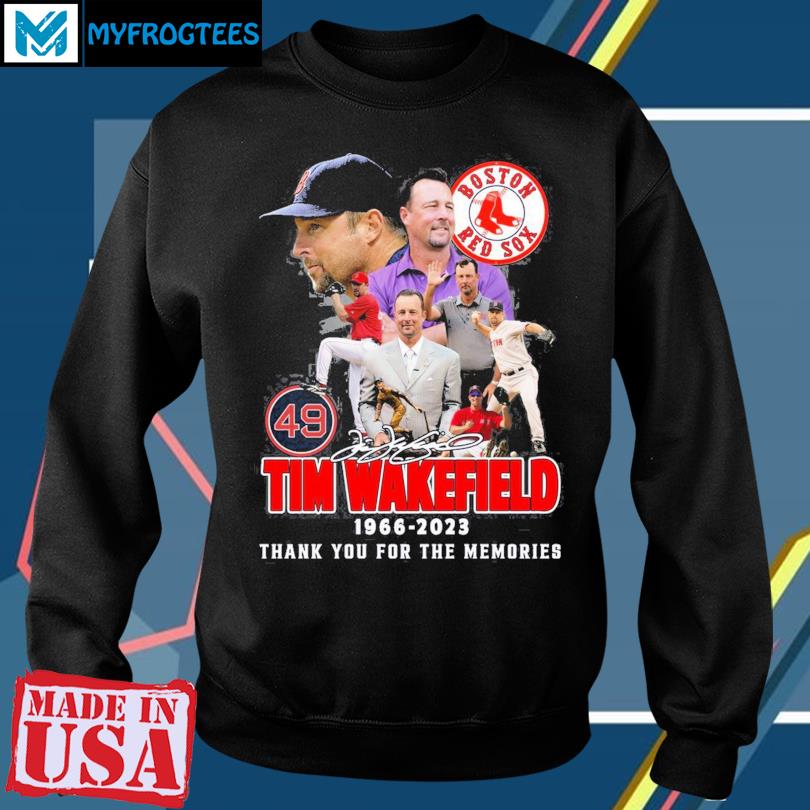 Boston red sox tim wakefield shirt, hoodie, sweater, long sleeve and tank  top