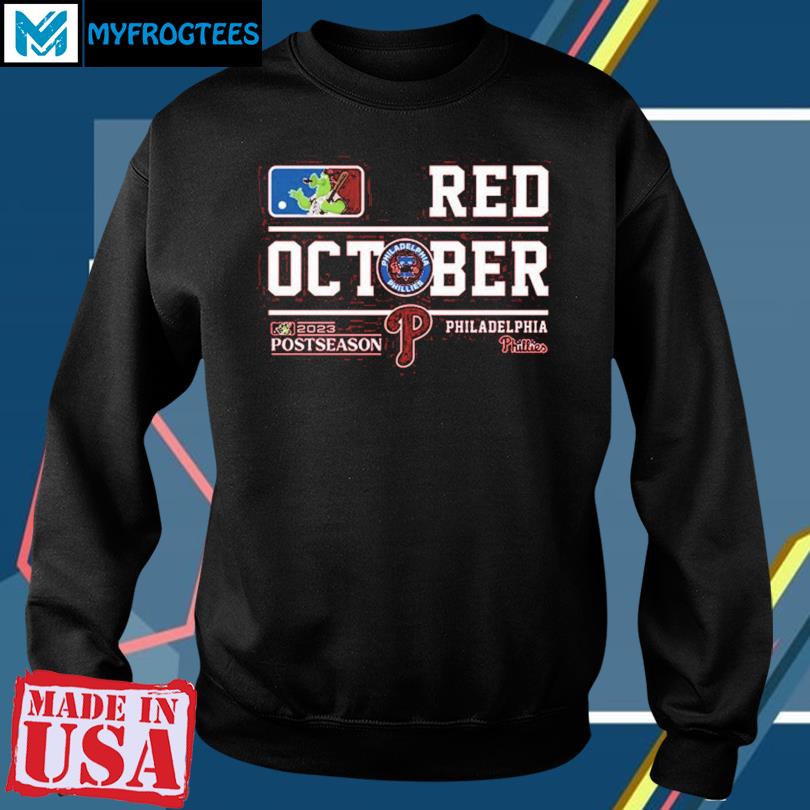 Philadelphia phillies red october mascot 2023 postseason shirt, hoodie,  sweater, long sleeve and tank top