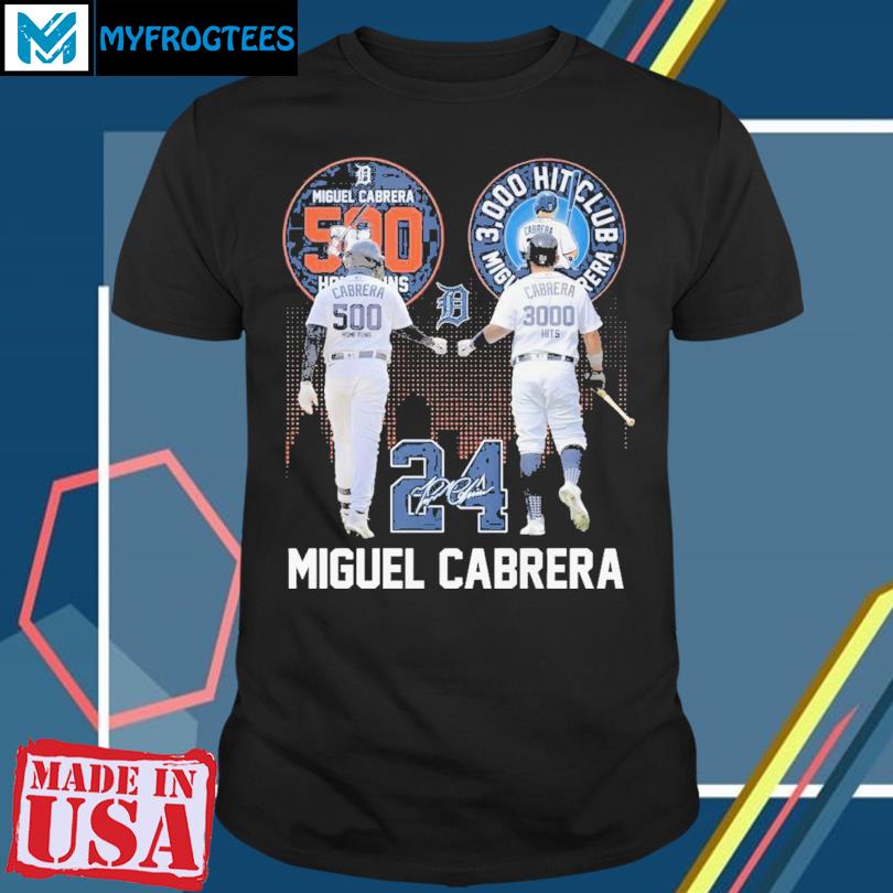 Miguel Cabrera 500 Home Runs 3000 Hits Club Baseball shirt - Limotees