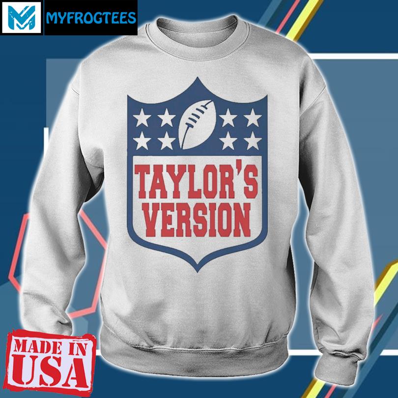 Nfl Football Taylor's Version Shirt, hoodie, longsleeve, sweater