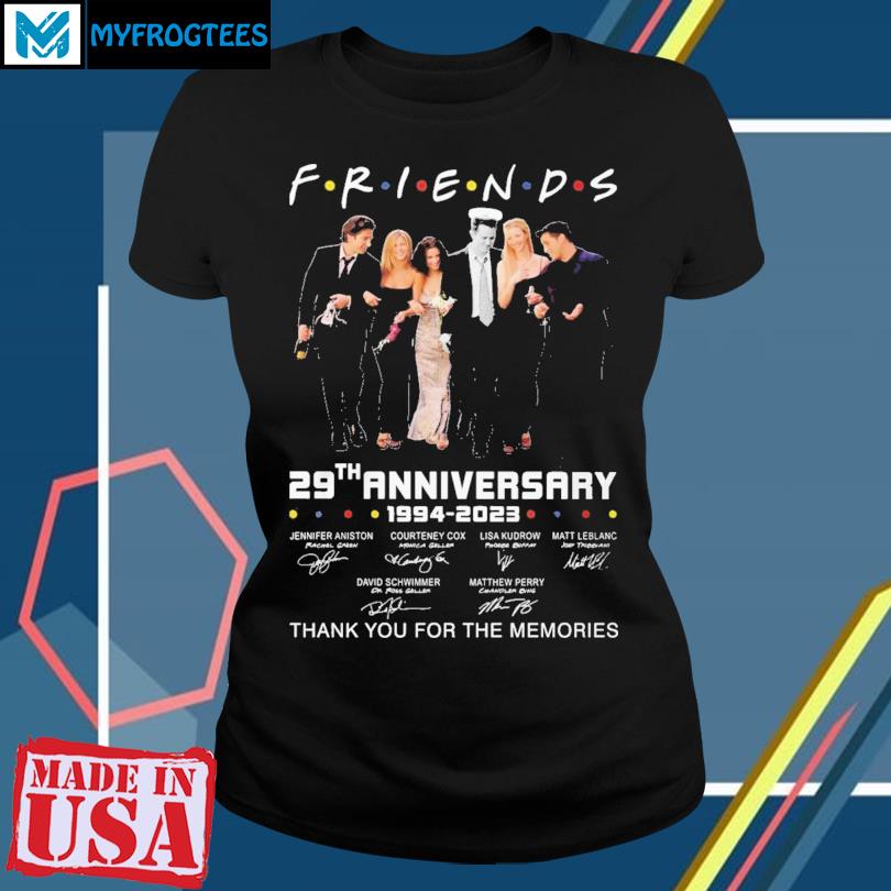 Official Friends 29th Anniversary 1994-2023 Thank You For The Memories T- Shirt, hoodie, sweater and long sleeve