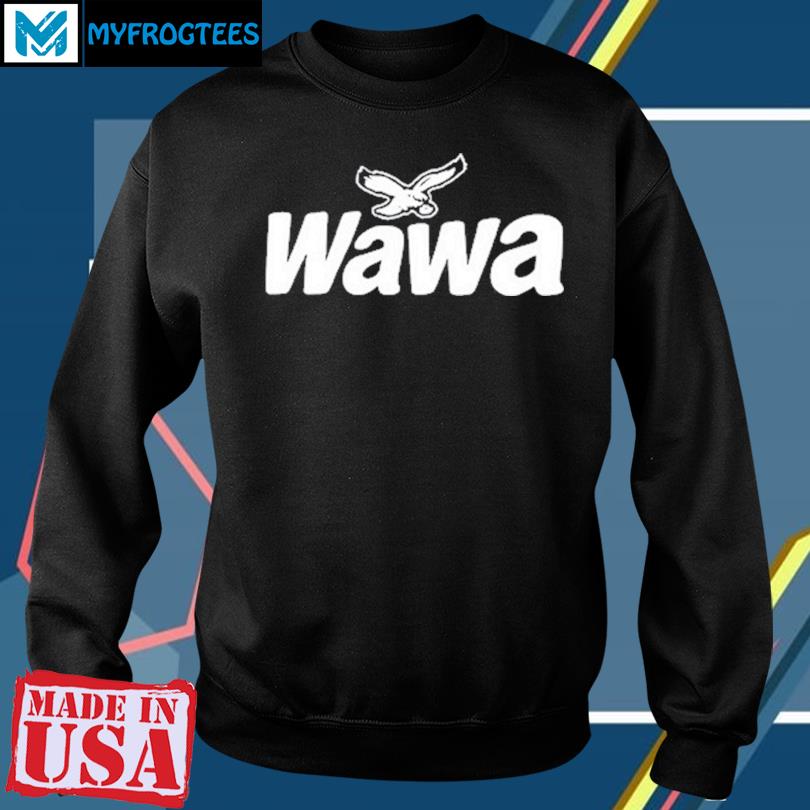 Wawa Eagles 2023 shirt, hoodie, sweater and long sleeve